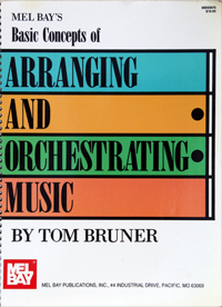 Basic Concepts of Arranging and Orchestrating Music